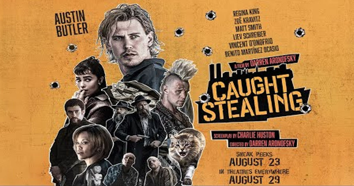 รีวิวหนังเรื่อง Caught Stealing 2025 คอต สตีลิง
